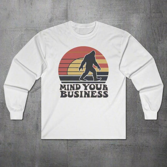 Mind Your Business Retro Bigfoot | Long Sleeve T-shirt