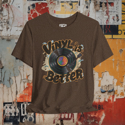 Vintage Vinyl is Better Tee | Bella + Canvas Unisex T-shirt