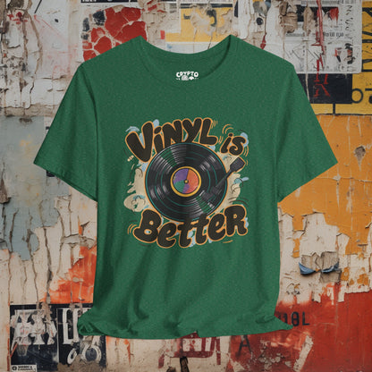 Vintage Vinyl is Better Tee | Bella + Canvas Unisex T-shirt