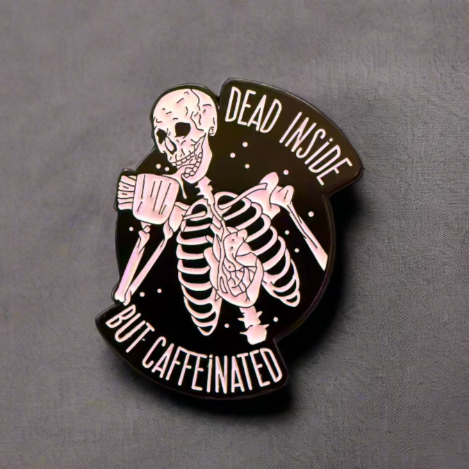 Dead Inside But Caffeinated Pinback Button | Pinback Button | Skulls & Skeletons, Funny | Goth/Gothic