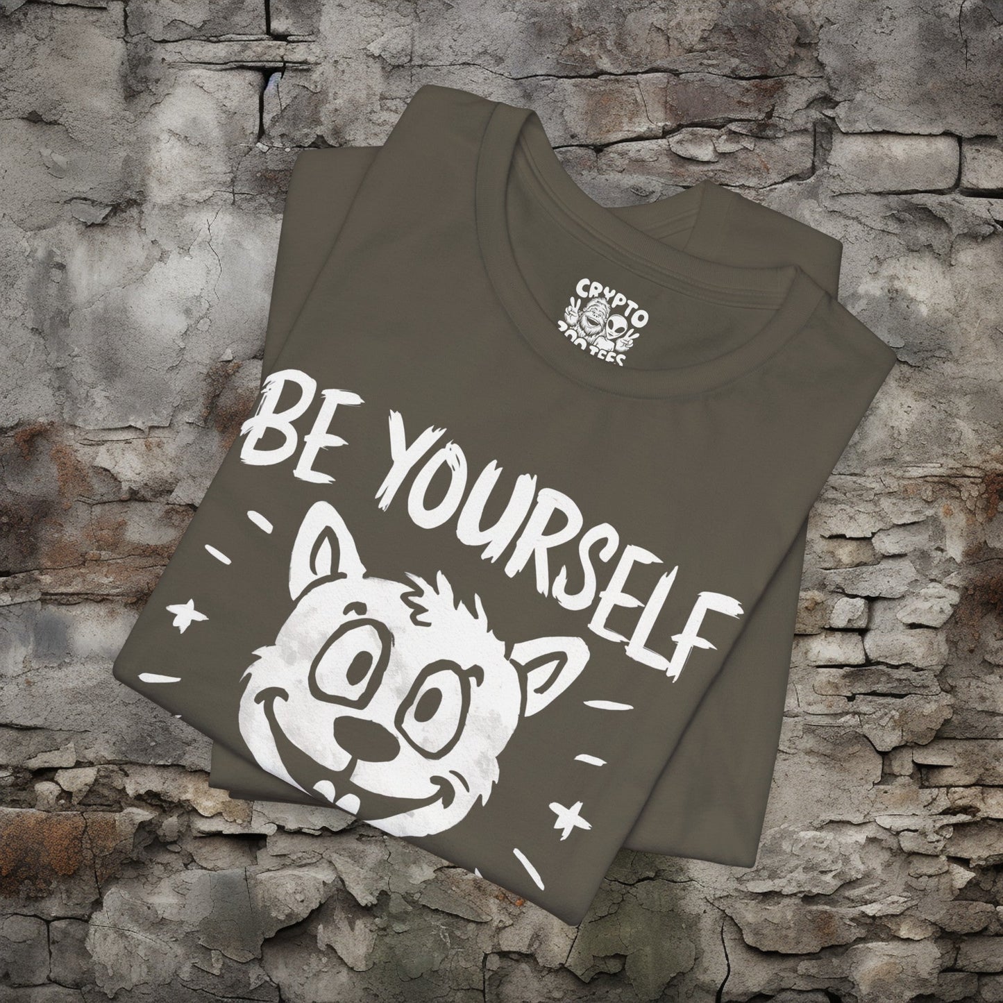 T-Shirt - Be Yourself Everyone Else is Taken T-shirt | Bella + Canvas Unisex T-shirt from Crypto Zoo Tees