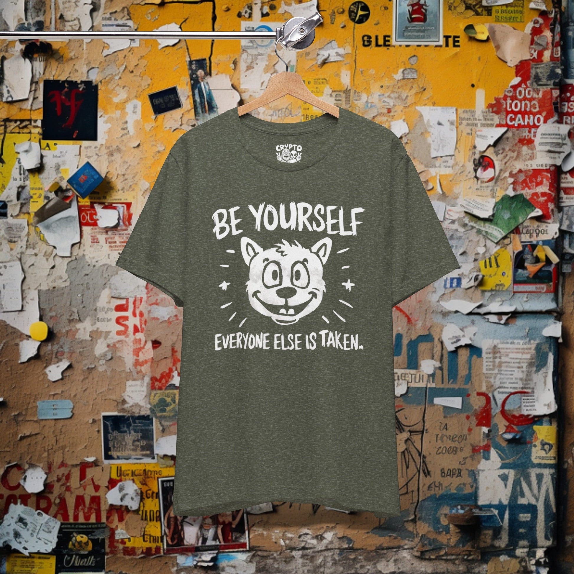 T-Shirt - Be Yourself Everyone Else is Taken T-shirt | Bella + Canvas Unisex T-shirt from Crypto Zoo Tees