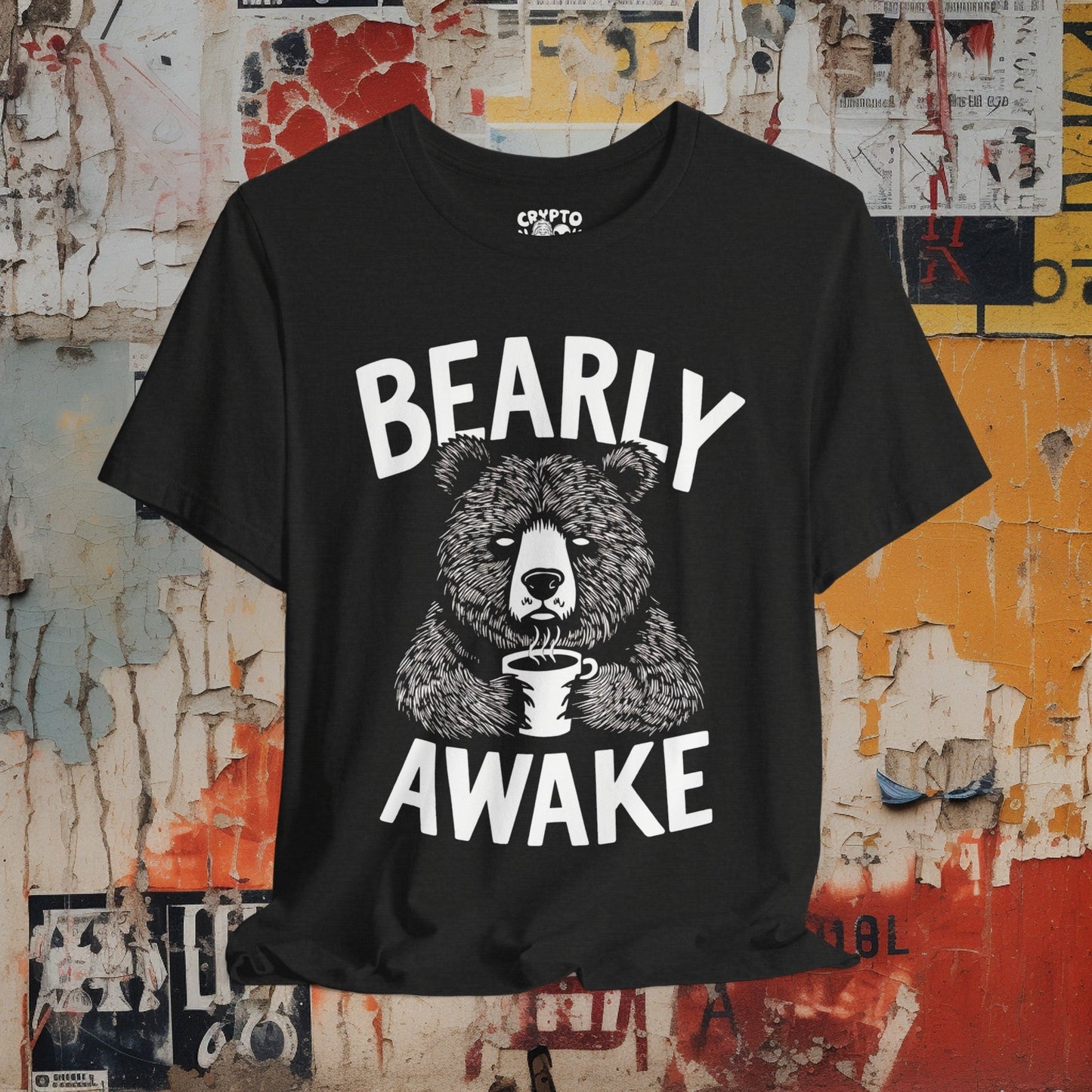 T-Shirt - Bearly Awake T-shirt | Funny Bear with Coffee Shirt | Bella + Canvas Unisex T-shirt from Crypto Zoo Tees