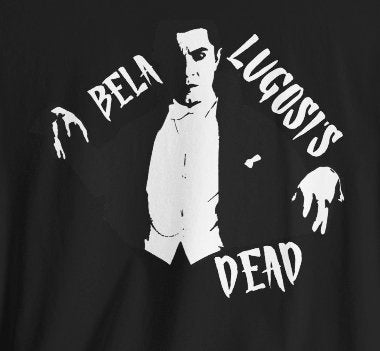 T-Shirt - Bela Lugosi's Dead Tee | Classic Horror Goth Shirt | Bella + Canvas Unisex T-shirt from Crypto Zoo Tees