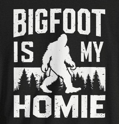 T-Shirt - Bigfoot is my Homie Funny Sasquatch T-shirt | Bella + Canvas Unisex T-shirt from Crypto Zoo Tees