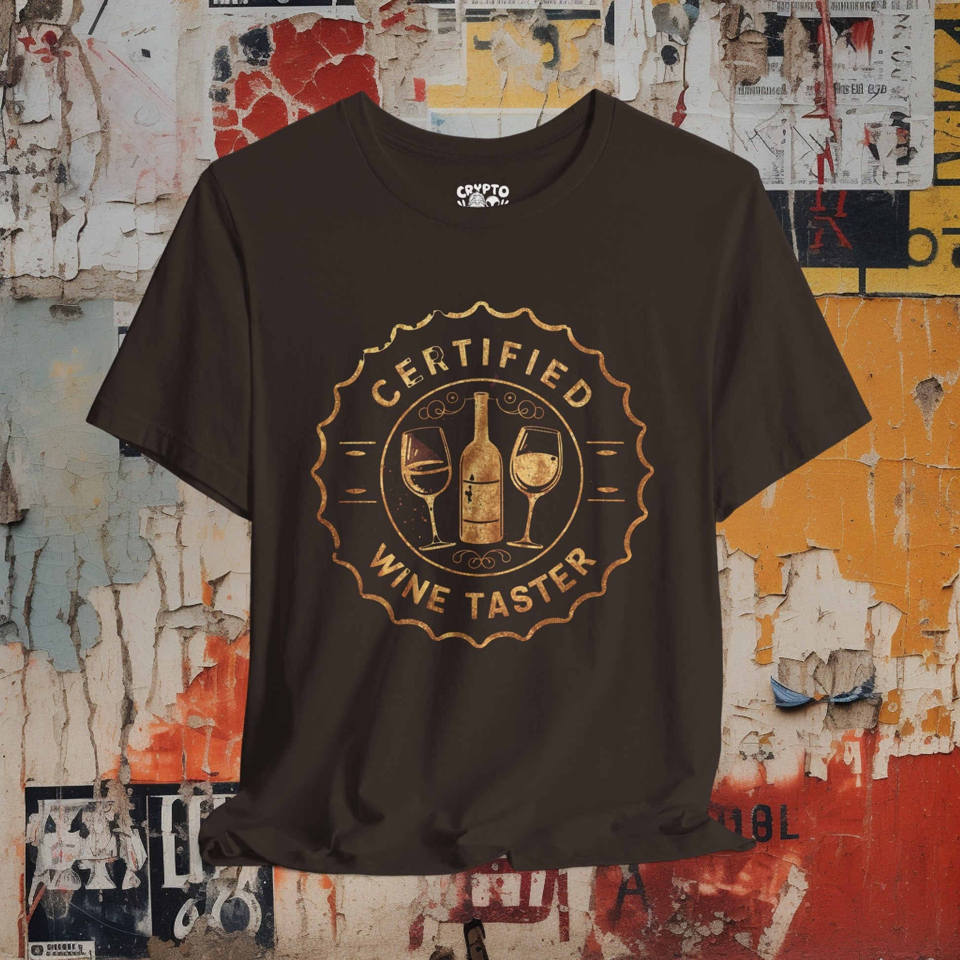 T-Shirt - Certified Wine Taster Shirt | Bella+Canvas T-shirt | Funny Tee from Crypto Zoo Tees