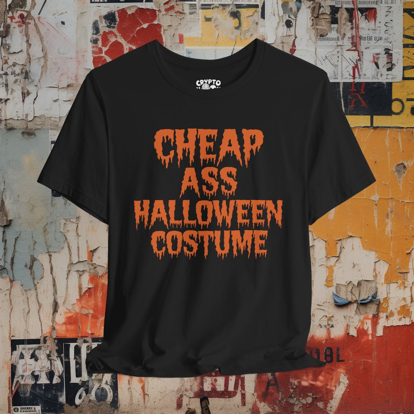 T-Shirt - Cheap Ass Halloween Costume | Funny Shirt | Bella + Canvas Unisex T-shirt from Crypto Zoo Tees