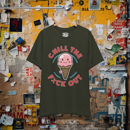 T-Shirt - Chill The F*ck Out Funny Ice Cream Cone T-shirt | Bella + Canvas Unisex T-shirt from Crypto Zoo Tees