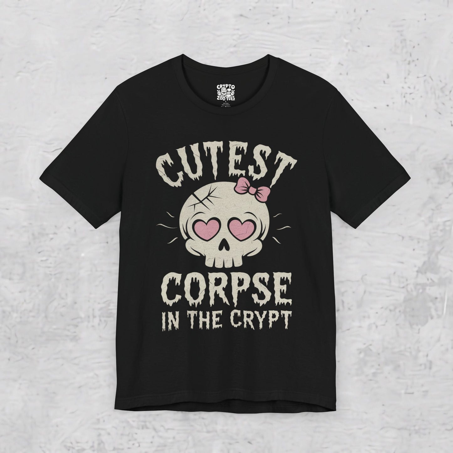 T-Shirt - Cutest Corpse in the Crypt | Unisex T-shirt | Skulls & Skeletons | Goth from Crypto Zoo Tees