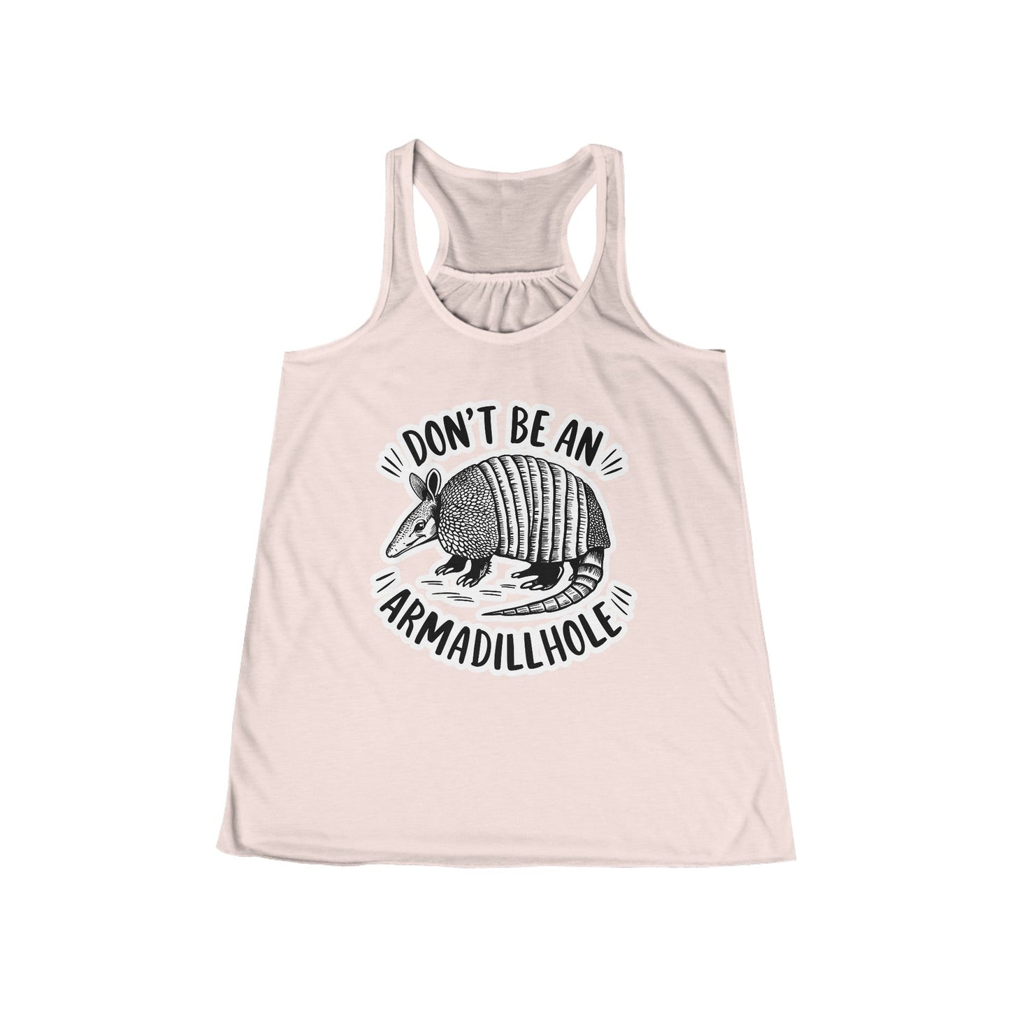 Tank Top - Don't Be An Armadillhole Funny Armadillo | Animal | Ladies Racerback Tank Top from Crypto Zoo Tees