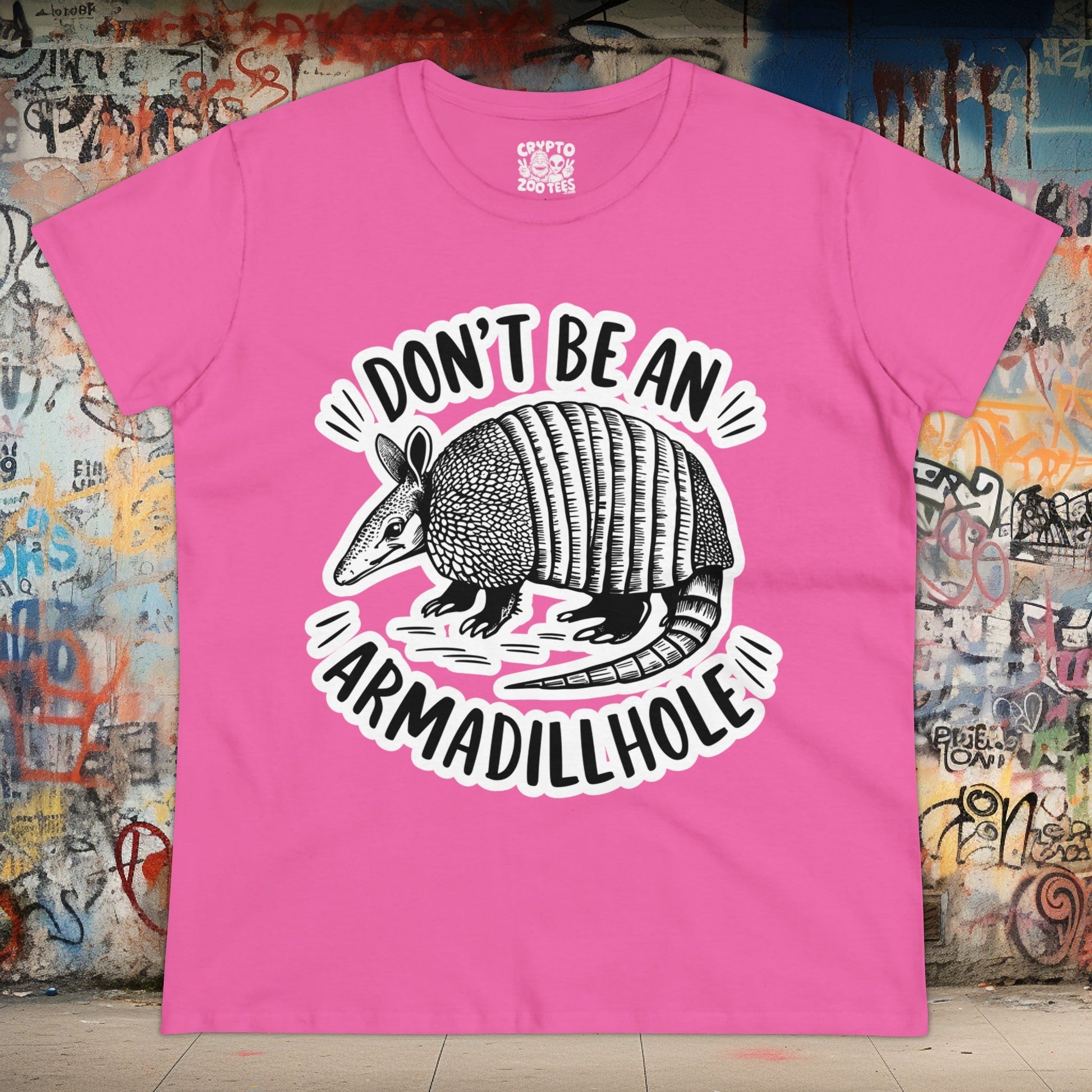 T - Shirt - Don't Be An Armadillhole Funny Armadillo | Animal | Women's T - Shirt | Cotton Tee from Crypto Zoo Tees