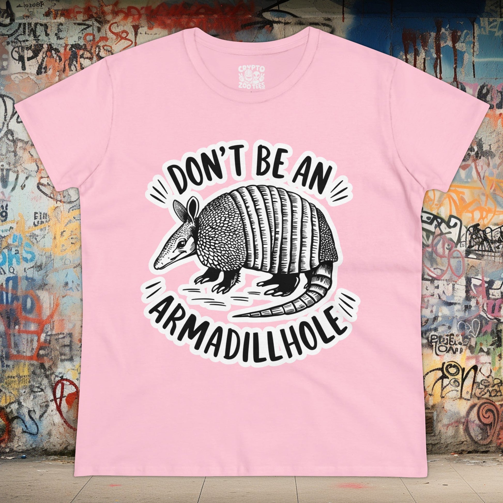 T - Shirt - Don't Be An Armadillhole Funny Armadillo | Animal | Women's T - Shirt | Cotton Tee from Crypto Zoo Tees