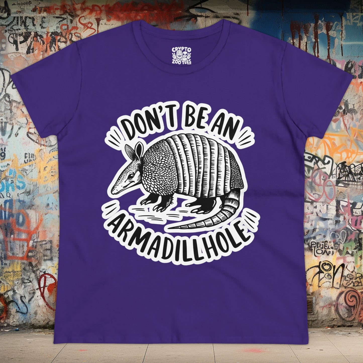 T - Shirt - Don't Be An Armadillhole Funny Armadillo | Animal | Women's T - Shirt | Cotton Tee from Crypto Zoo Tees