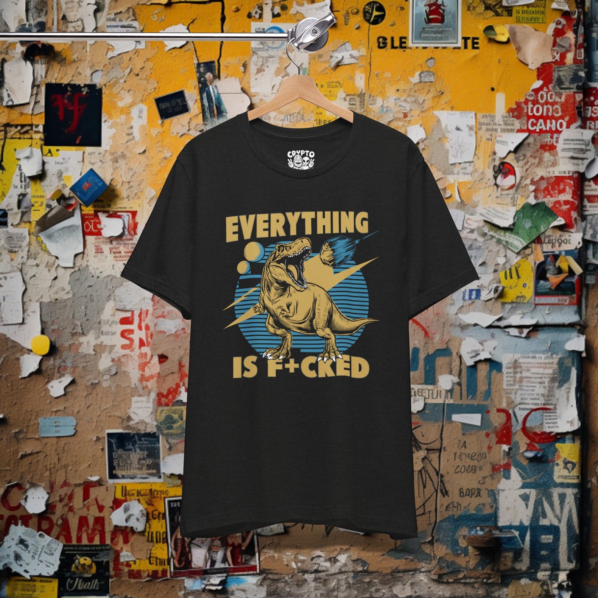 T-Shirt - Everything is F*cked Funny T-Rex Dinosaur and Meteor Shirt | Bella + Canvas Unisex T-shirt from Crypto Zoo Tees