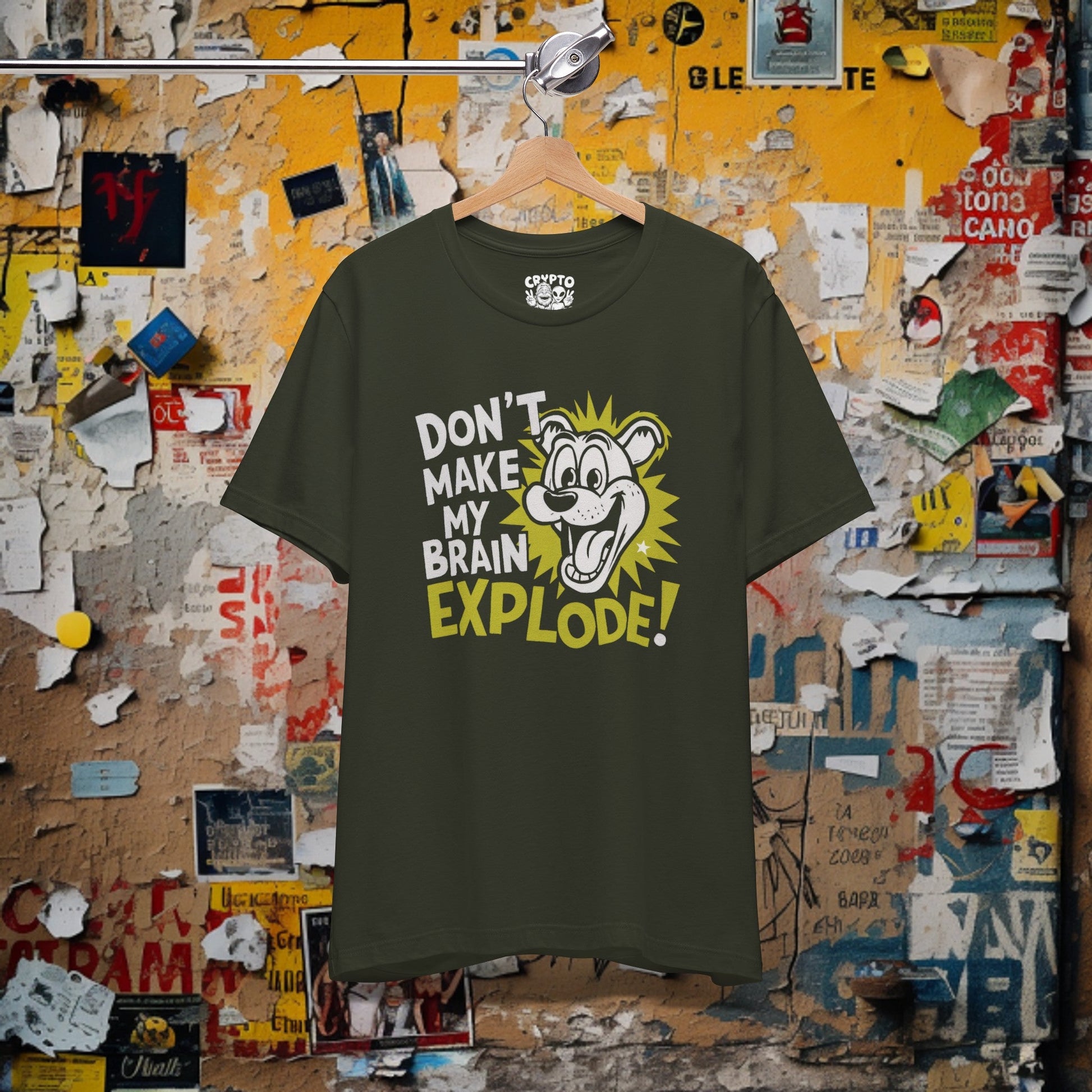 T-Shirt - Funny Don't Make my Brain Explode T-shirt | Bella + Canvas Unisex T-shirt from Crypto Zoo Tees