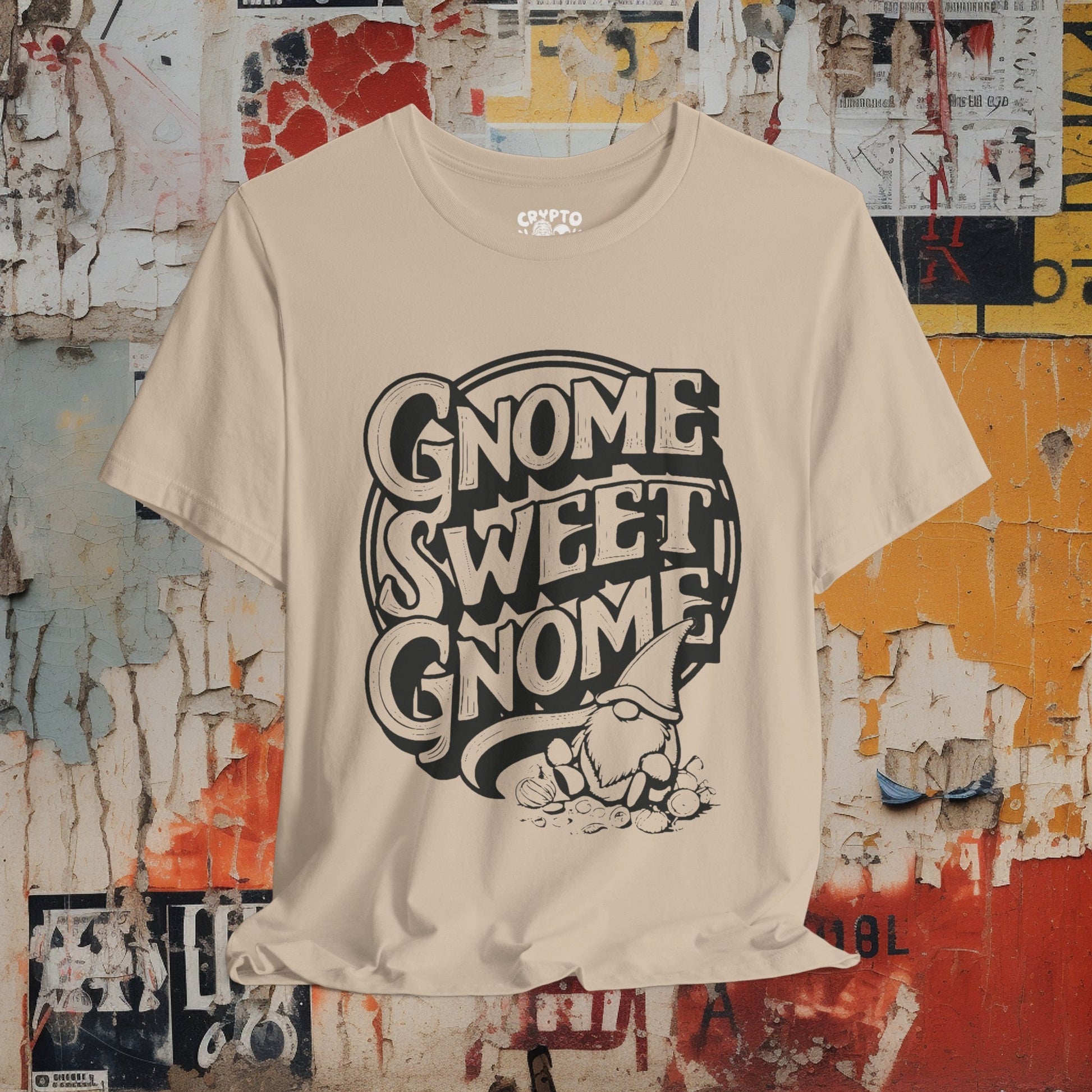 T-Shirt - Gnome Sweet Gnome Funny Tee | Bella + Canvas Unisex T-shirt from Crypto Zoo Tees