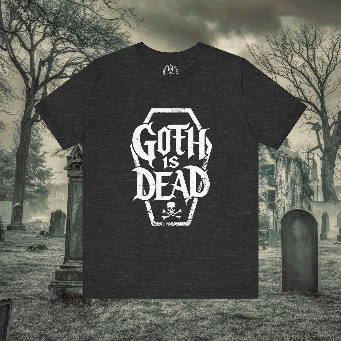 T-Shirt - Goth Is Dead with Coffin Skull Crossbone - Goth Humor - Available in Many Colors incl Pinks for Pastel Goths - Soft Cotton Unisex T-shirt from Crypto Zoo Tees