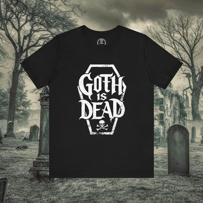 T-Shirt - Goth Is Dead with Coffin Skull Crossbone - Goth Humor - Available in Many Colors incl Pinks for Pastel Goths - Soft Cotton Unisex T-shirt from Crypto Zoo Tees