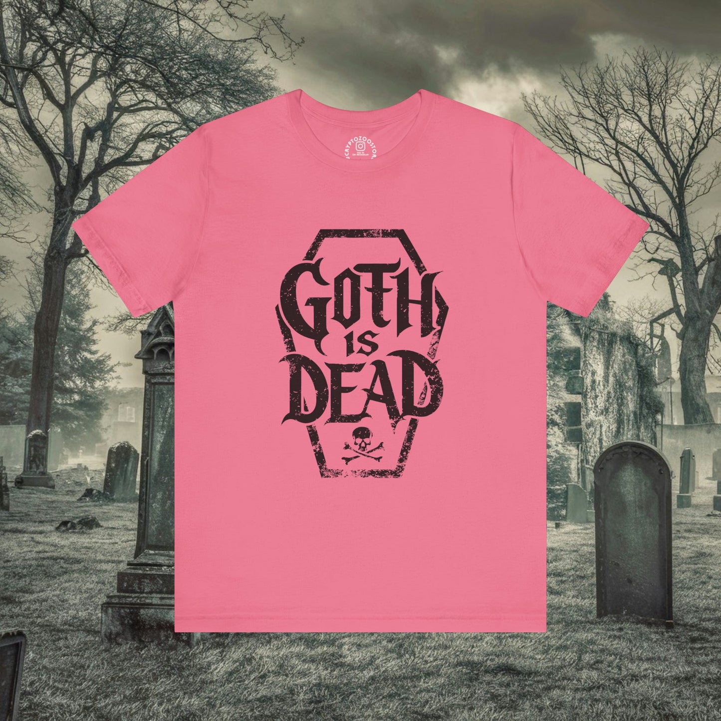 T-Shirt - Goth Is Dead with Coffin Skull Crossbone - Goth Humor - Available in Many Colors incl Pinks for Pastel Goths - Soft Cotton Unisex T-shirt from Crypto Zoo Tees