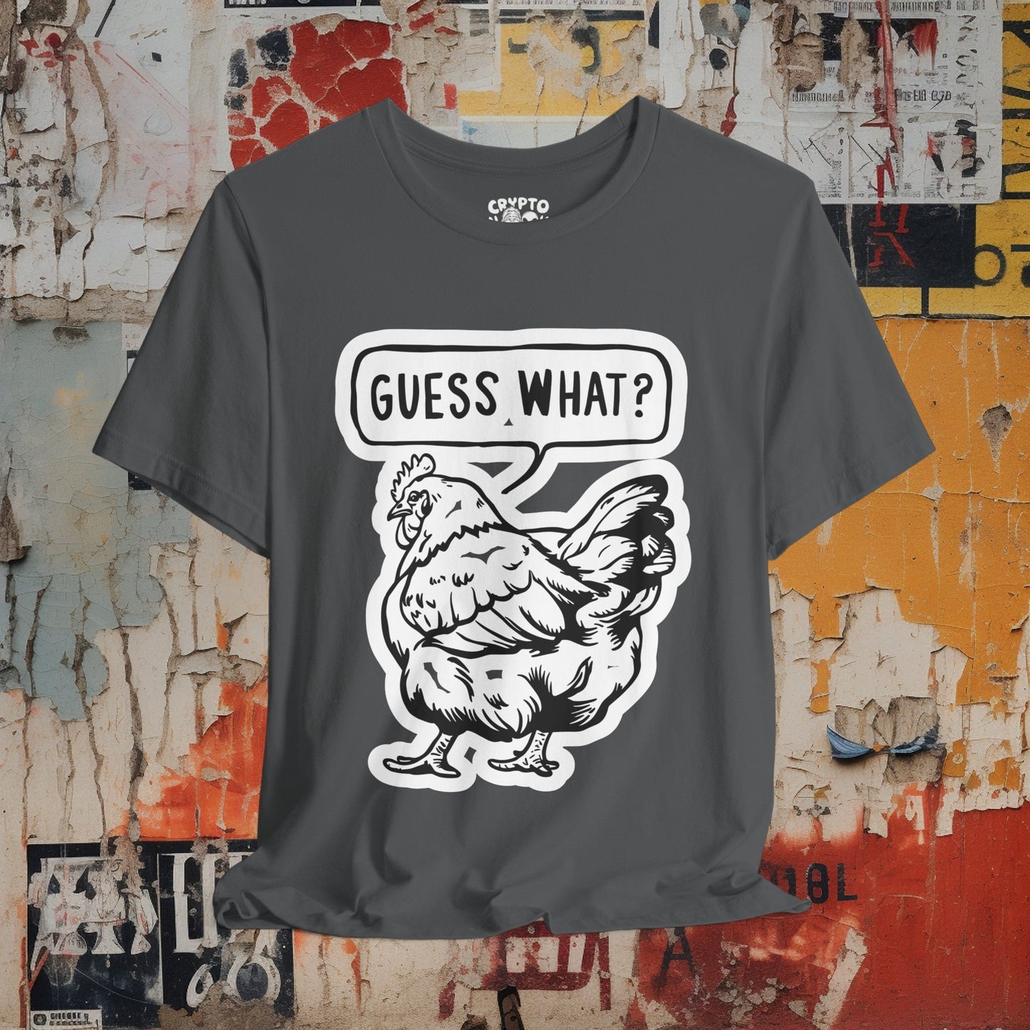 T - Shirt - Guess What Chicken Butt | Humor | Bella + Canvas Unisex T - shirt from Crypto Zoo Tees