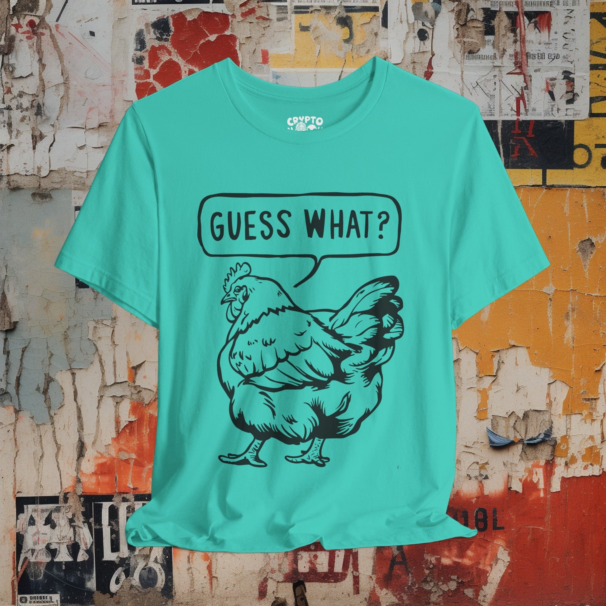 T - Shirt - Guess What Chicken Butt | Humor | Bella + Canvas Unisex T - shirt from Crypto Zoo Tees