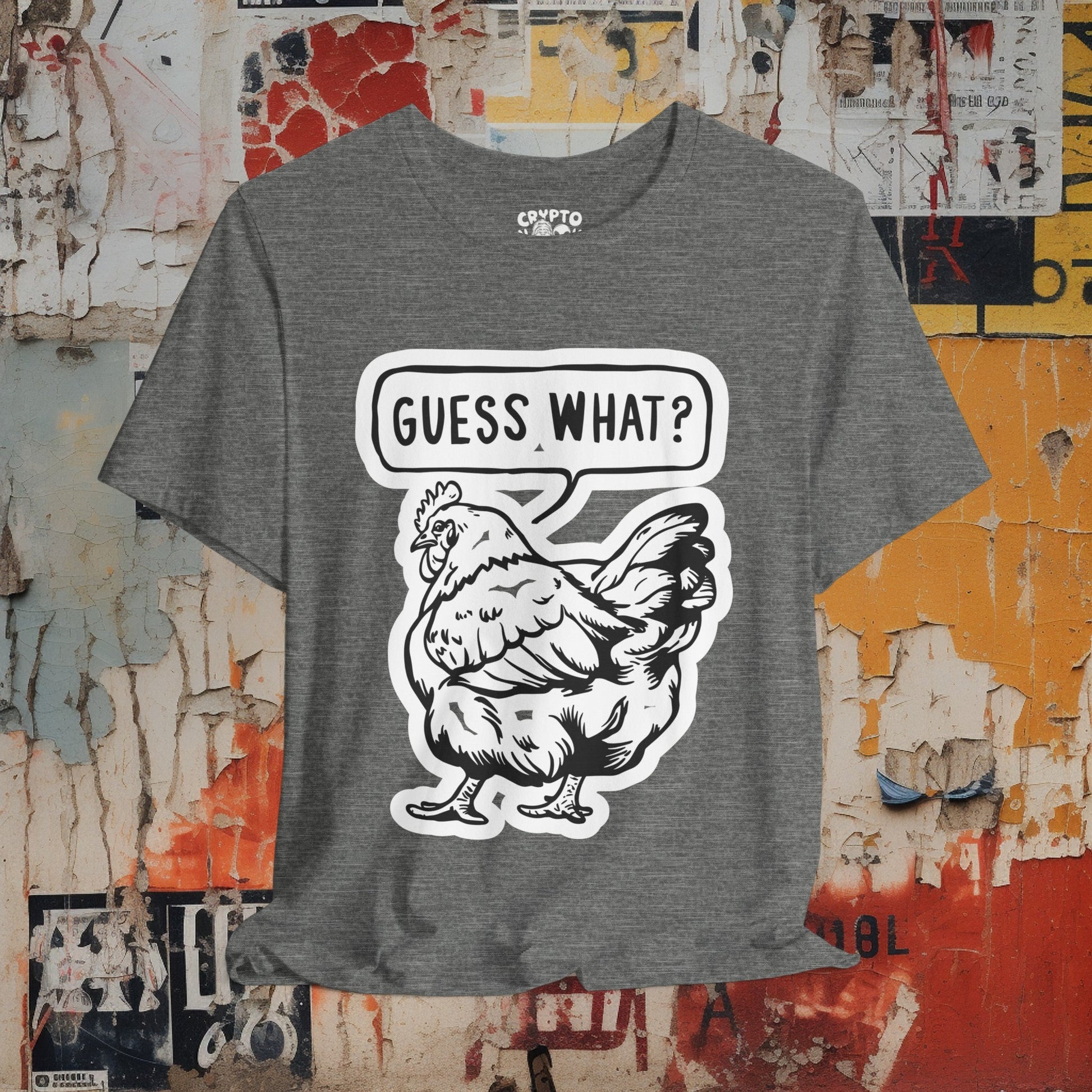 T - Shirt - Guess What Chicken Butt | Humor | Bella + Canvas Unisex T - shirt from Crypto Zoo Tees