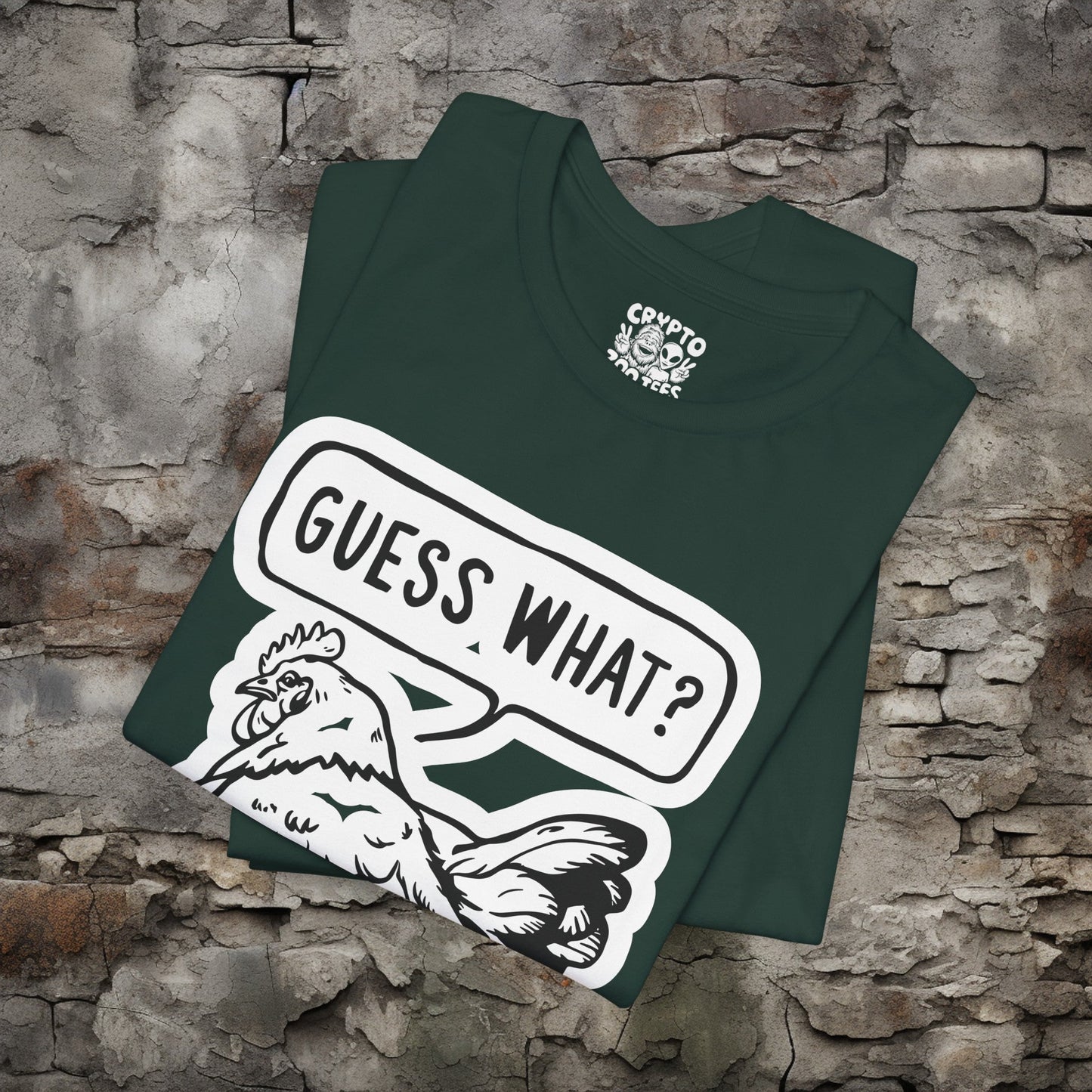 T - Shirt - Guess What Chicken Butt | Humor | Bella + Canvas Unisex T - shirt from Crypto Zoo Tees