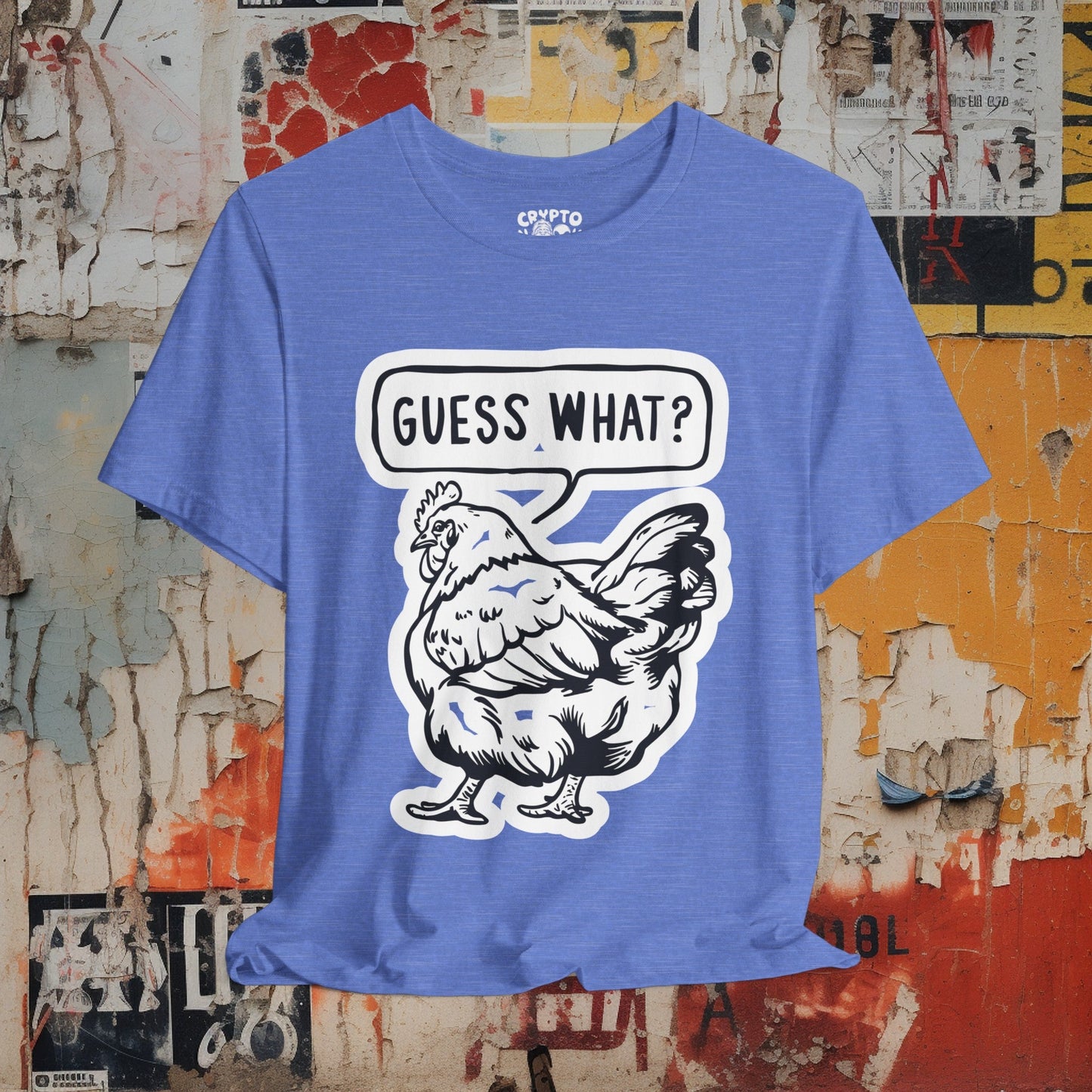 T - Shirt - Guess What Chicken Butt | Humor | Bella + Canvas Unisex T - shirt from Crypto Zoo Tees