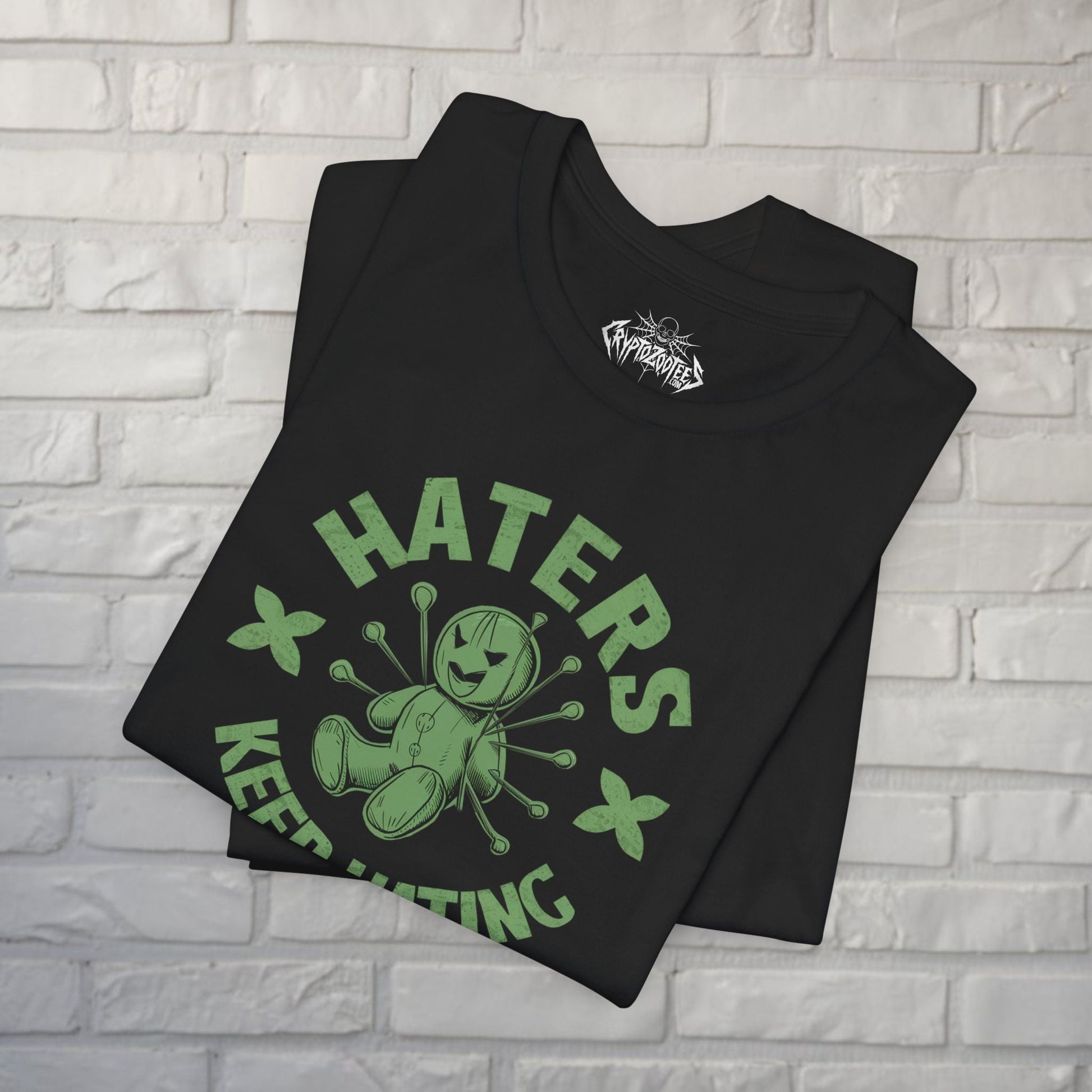 T-Shirt - Haters Keep Hating T-Shirt | Unisex T-shirt | Funny, Dark Humor | Voodoo Doll from Crypto Zoo Tees