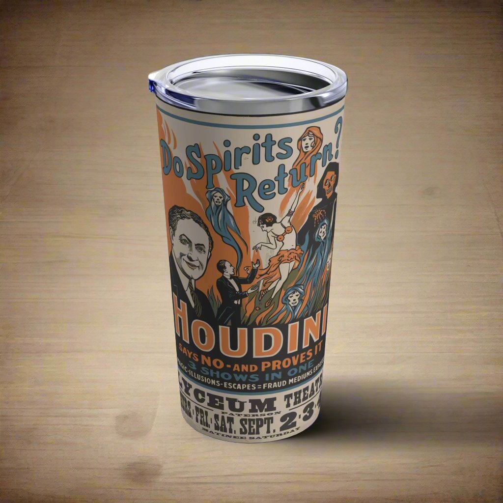 Mug - Houdini - Do Spirits Return - Show | 20oz Tumbler | Double Insulated Cup from Crypto Zoo Tees