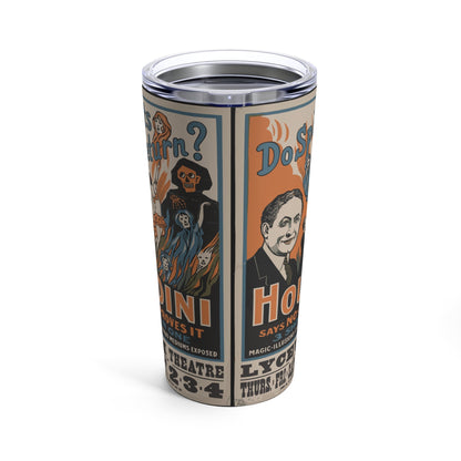 Mug - Houdini - Do Spirits Return - Show | 20oz Tumbler | Double Insulated Cup from Crypto Zoo Tees