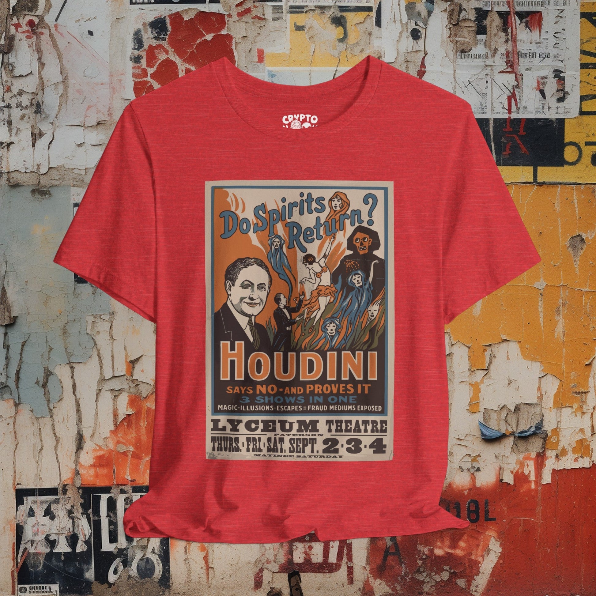 T-Shirt - Houdini - Do Spirits Return - Show Poster | Bella + Canvas Unisex T-shirt from Crypto Zoo Tees