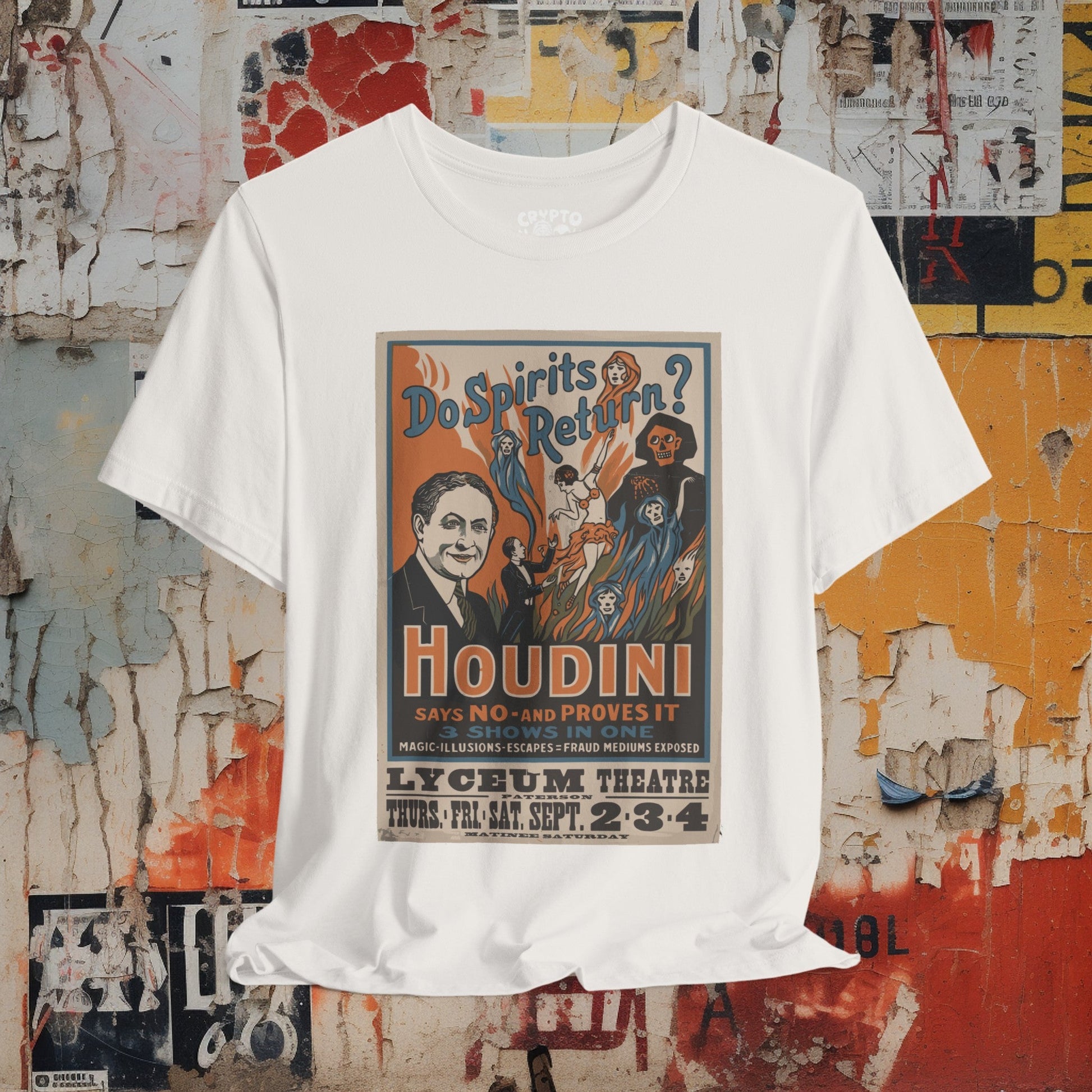 T-Shirt - Houdini - Do Spirits Return - Show Poster | Bella + Canvas Unisex T-shirt from Crypto Zoo Tees