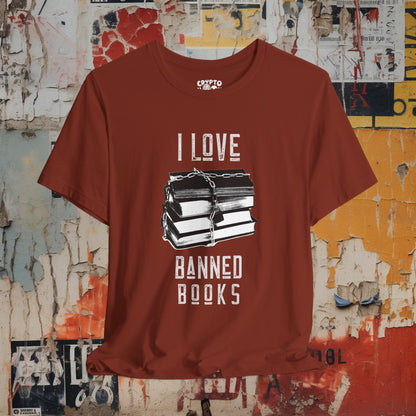 T-Shirt - I Love Banned Books Tee | Bella + Canvas Unisex T-shirt from Crypto Zoo Tees