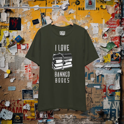 T-Shirt - I Love Banned Books Tee | Bella + Canvas Unisex T-shirt from Crypto Zoo Tees