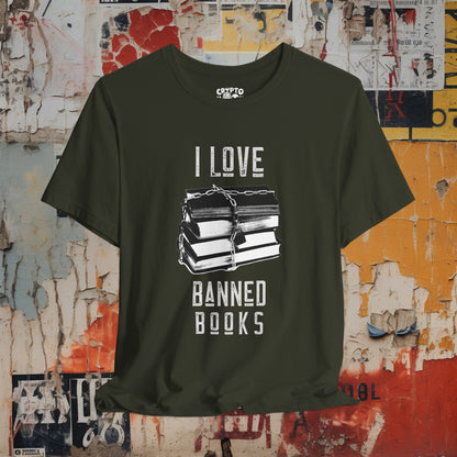 T-Shirt - I Love Banned Books Tee | Bella + Canvas Unisex T-shirt from Crypto Zoo Tees