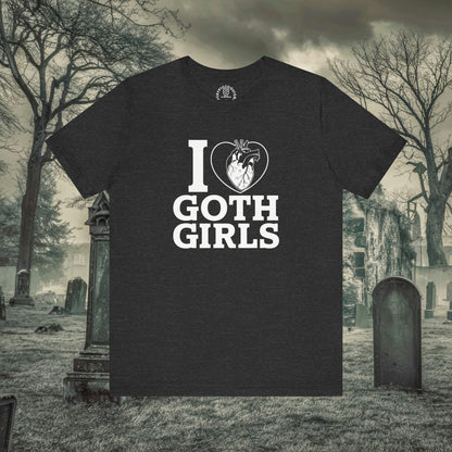 T-Shirt - I Love Goth Girls Shirt - Gothic Humor - Soft Cotton T-shirt from Crypto Zoo Tees