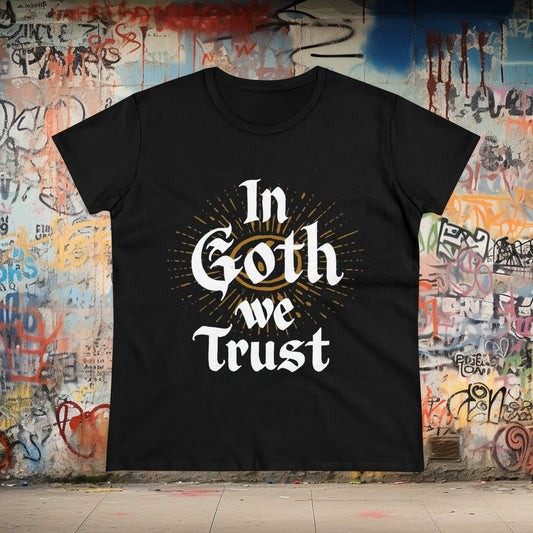 T-Shirt - In Goth We Trust Ladies Tee | Women's T-Shirt | Cotton Tee from Crypto Zoo Tees