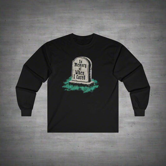 Long - sleeve - In Memory Of When I Cared Tombstone | Long Sleeve T-shirt from Crypto Zoo Tees