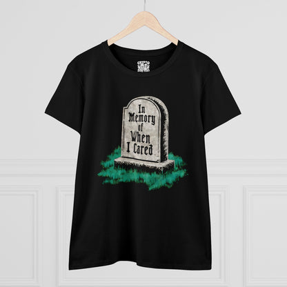 T - Shirt - In Memory of When I Still Cared Gravestone | Horror, Humor | Women's T - Shirt | Cotton Tee from Crypto Zoo Tees