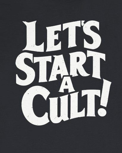 T-Shirt - Let's Start A Cult Shirt - Funny Gothic Punk Dark Humor - Soft Cotton T-shirt from Crypto Zoo Tees