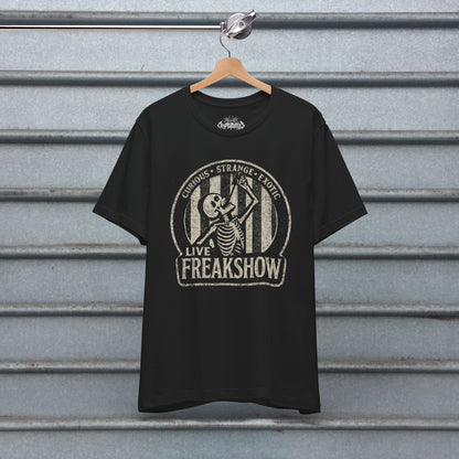 T-Shirt - Live Freakshow | Skulls & Skeletons, Horror | Unisex Shirt, Ladies Tee, Tank Top, Long Sleeve, Sweatshirt, Hoodie from Crypto Zoo Tees