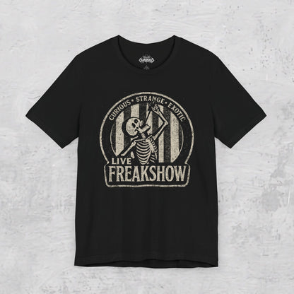 T-Shirt - Live Freakshow | Skulls & Skeletons, Horror | Unisex Shirt, Ladies Tee, Tank Top, Long Sleeve, Sweatshirt, Hoodie from Crypto Zoo Tees