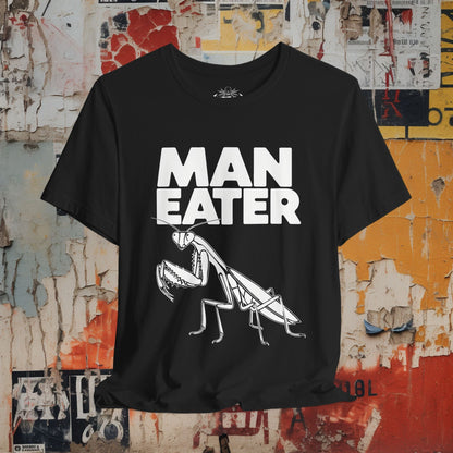 T-Shirt - MAN EATER Praying Mantis Tee | Unisex T-shirt | Funny, Punk, Grrrl Power | Goth/Gothic from Crypto Zoo Tees