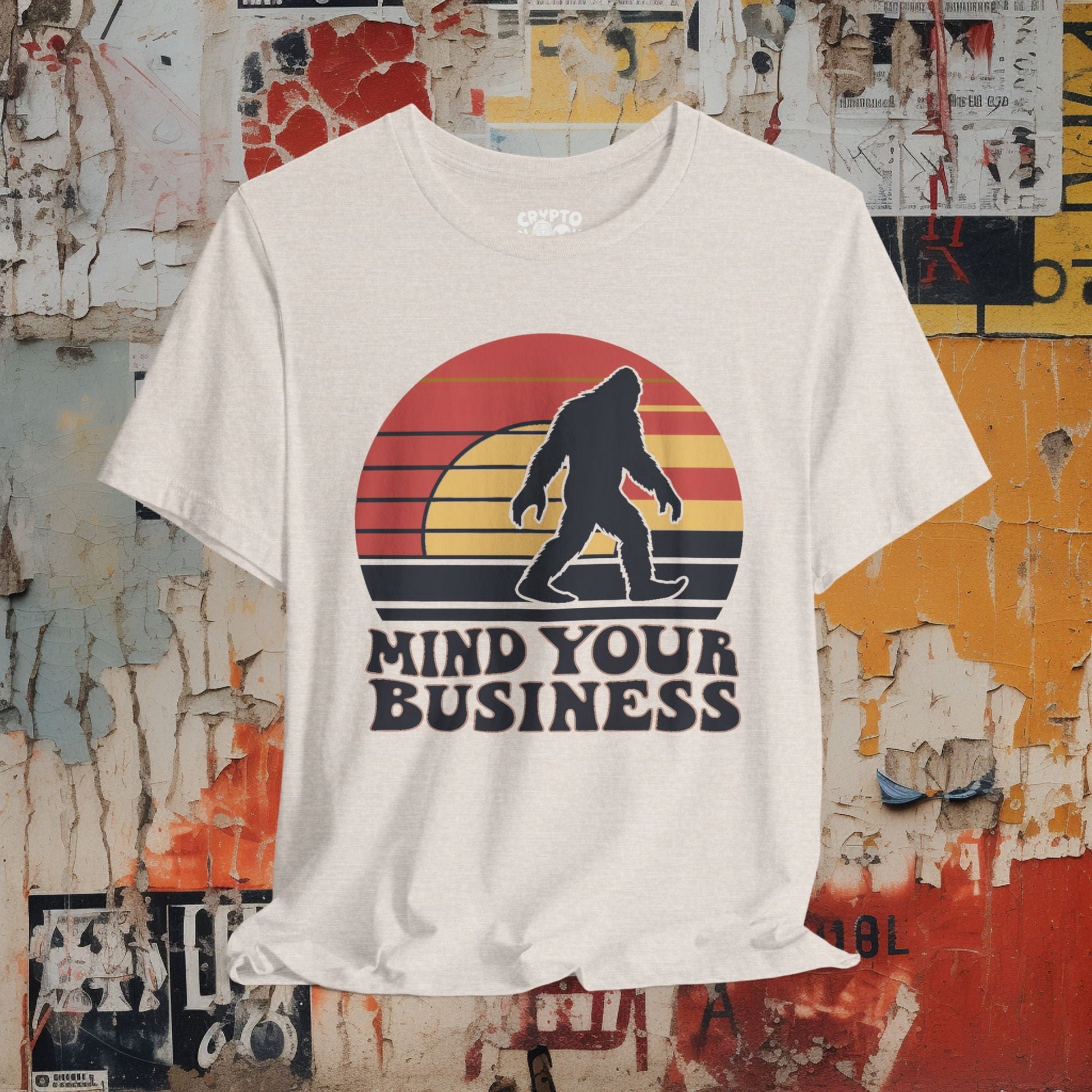 T - Shirt - Mind Your Business Retro Bigfoot | Fun Design | Bella + Canvas Unisex T - shirt from Crypto Zoo Tees