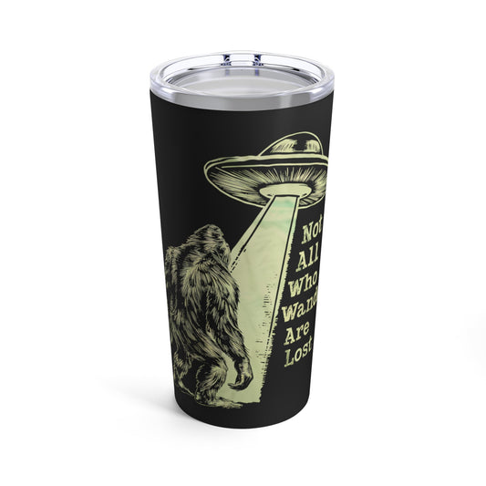 Mug - Not All Who Wander Are Lost Bigfoot UFO | 20oz Tumbler | Double Insulated Cup from Crypto Zoo Tees