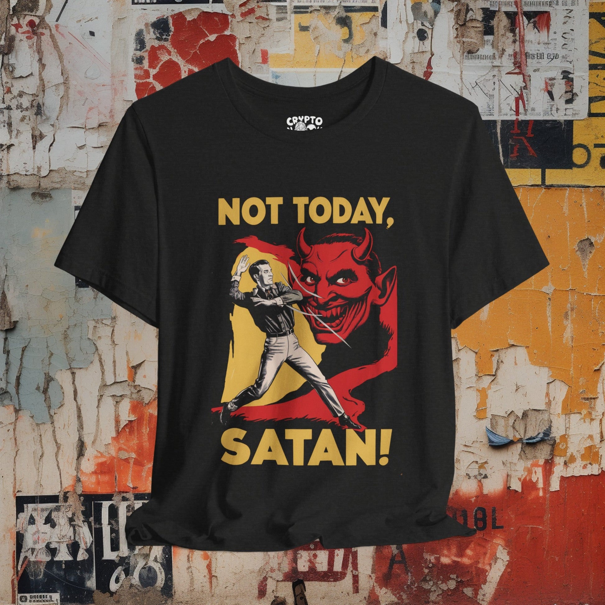 T-Shirt - Not Today Satan Poster Tee | Bella + Canvas Unisex T-shirt from Crypto Zoo Tees