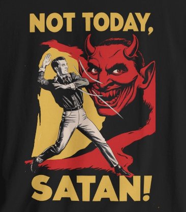 T-Shirt - Not Today Satan Poster Tee | Bella + Canvas Unisex T-shirt from Crypto Zoo Tees