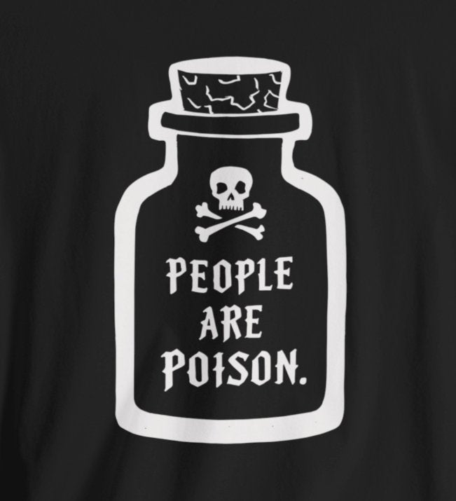 T-Shirt - People Are Poison Apothecary Bottle with Skull and Crossbones | Skulls and Skeletons | Horror | Bella + Canvas Unisex T-shirt from Crypto Zoo Tees