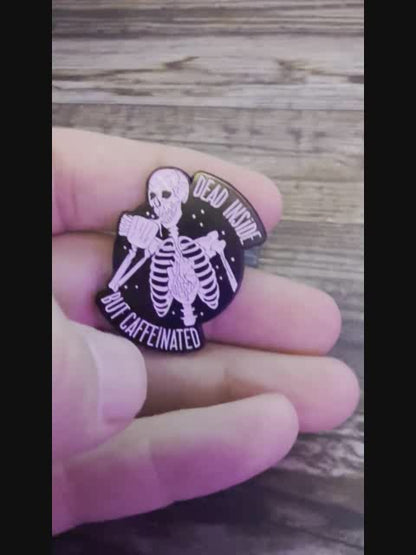 Dead Inside But Caffeinated Pinback Button | Pinback Button | Skulls & Skeletons, Funny | Goth/Gothic